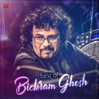 Best of Bickram Ghosh