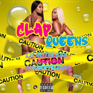 Clap Queens ft. Sharkkymannn lyrics | Boomplay Music