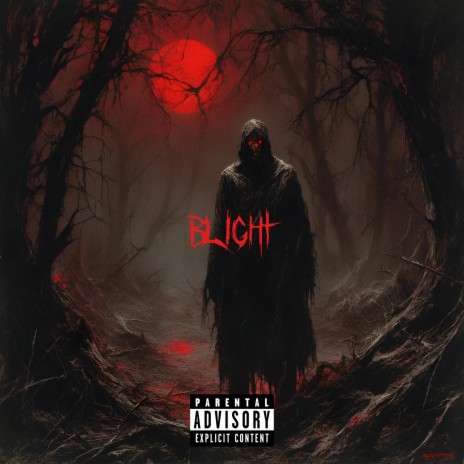 Blight | Boomplay Music