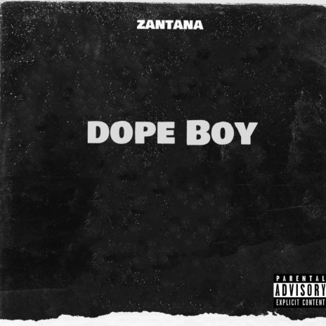 Dope Boy | Boomplay Music