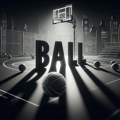 Ball | Boomplay Music