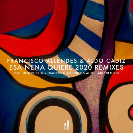 Esa Nena Quiere (Dennis Cruz Remix) ft. Aldo Cadiz | Boomplay Music