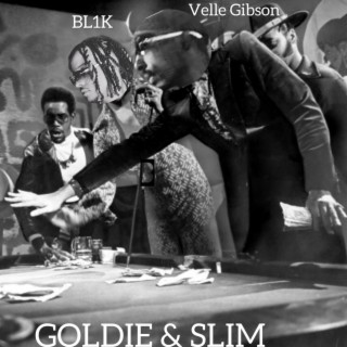 Goldie & Slim