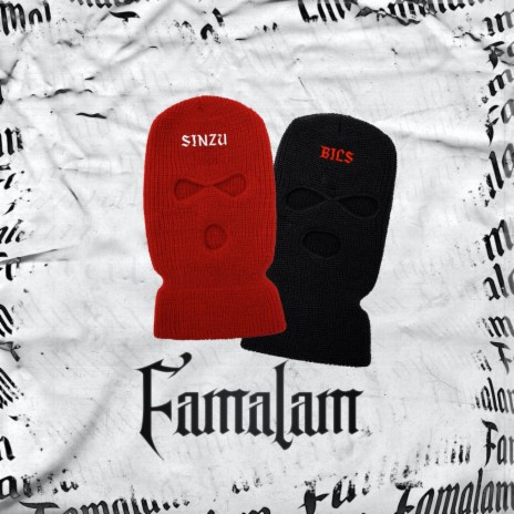 Famalam ft. Bils | Boomplay Music