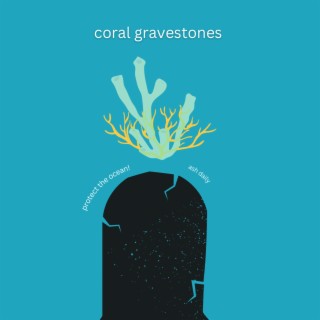 Coral Gravestones