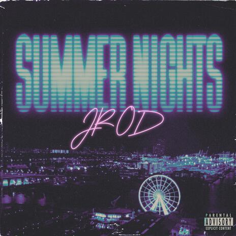 Summer Nights | Boomplay Music