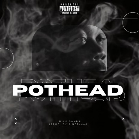Pothead | Boomplay Music