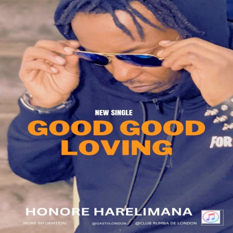 Good Good Loving | Boomplay Music