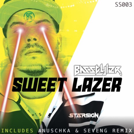 Sweet Lazer (Anuschka & SevenG Remix)