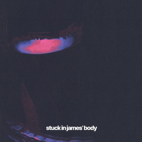 stuck in james' body