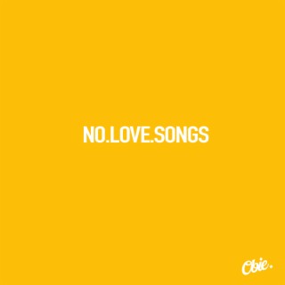 No Love Songs