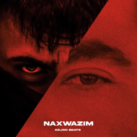 Naxwazım | Boomplay Music