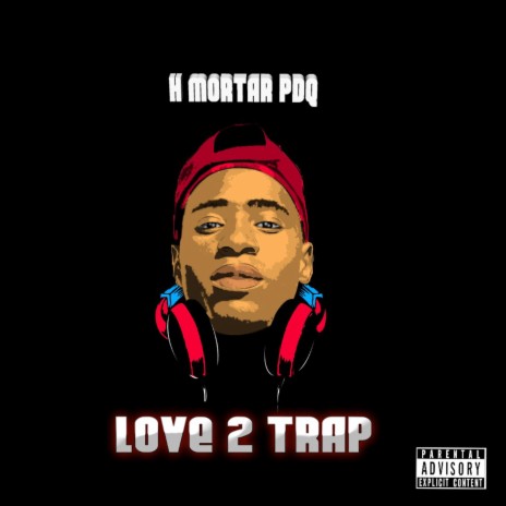 Love 2 Trap (feat. Abelo Lwala) | Boomplay Music