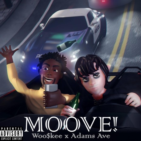 MOOVE! ft. Woo$kee