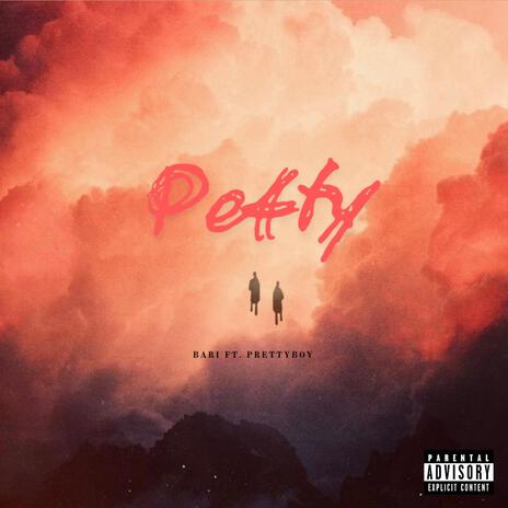 Petty ft. Prettyboy | Boomplay Music