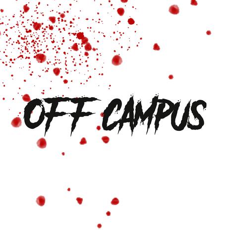 Off Campus | Boomplay Music