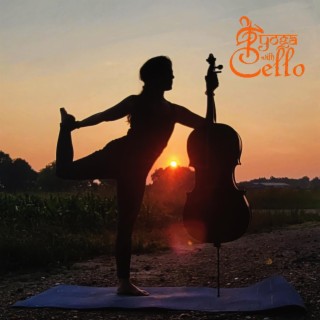 Yoga with Cello