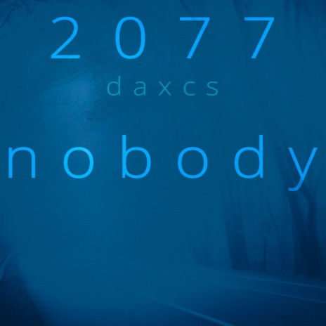 nobody | Boomplay Music