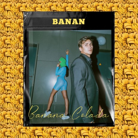 Banana Colada | Boomplay Music