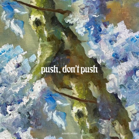 push, don't push | Boomplay Music