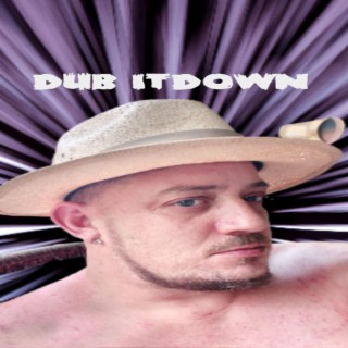 Dub itdown 7th album get it for the glory