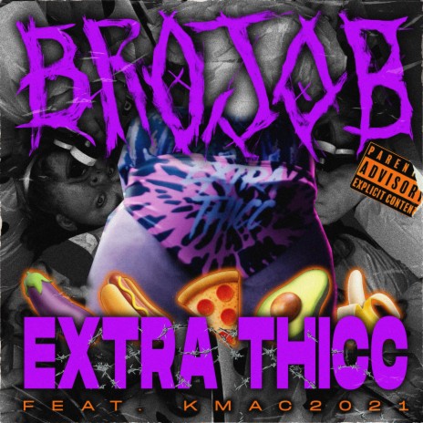 EXTRA THICC ft. KMAC2021 | Boomplay Music