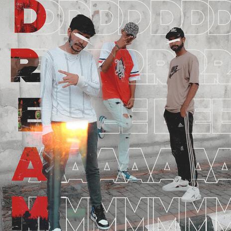 DREAM | Boomplay Music