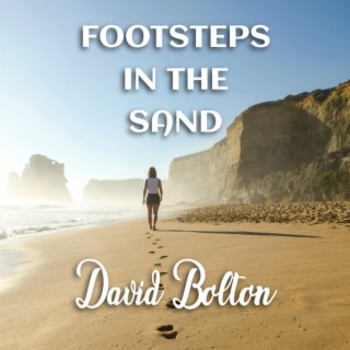 Footsteps in the Sand lyrics | Boomplay Music