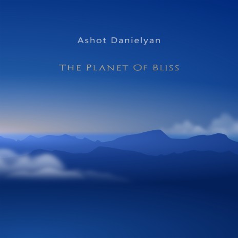 The Planet Of Bliss