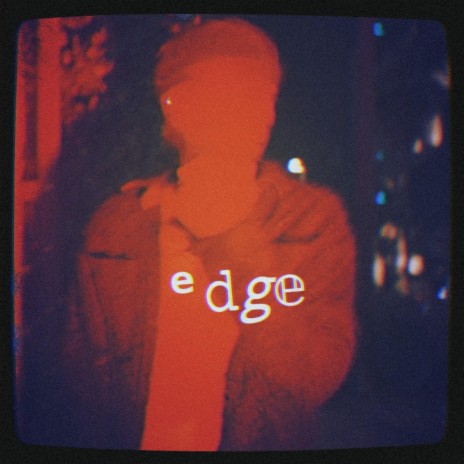 edge | Boomplay Music