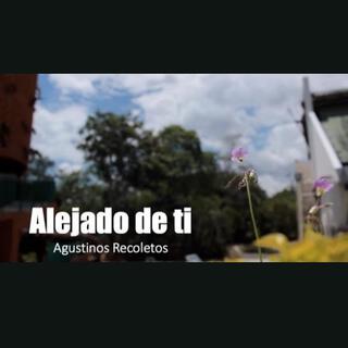 Alejado de Ti