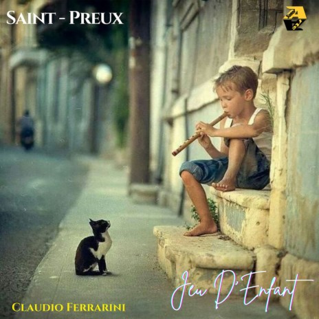 Saint-Preux: Jeu D'Enfant (Arr. for flute by Claudio Ferrarini) | Boomplay Music