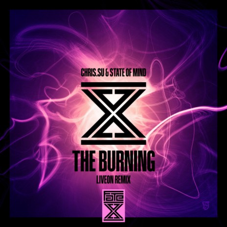 The Burning (Liveon Remix) ft. State of Mind