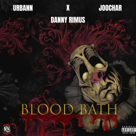 Blood Bath ft. URBANN & Joochar | Boomplay Music
