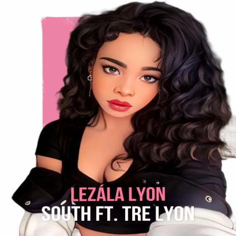 South ft. Tre Lyon | Boomplay Music