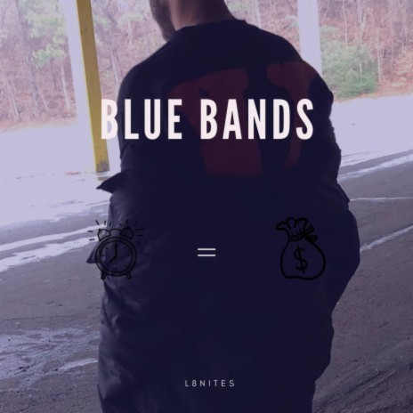 Blue Bands | Boomplay Music