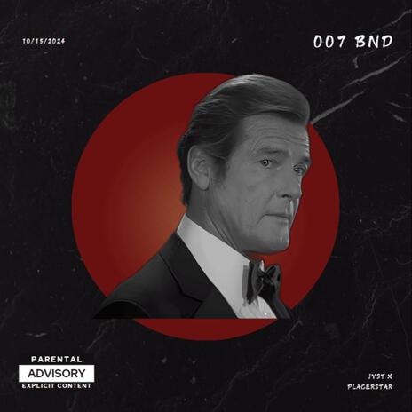 007 BND | Boomplay Music