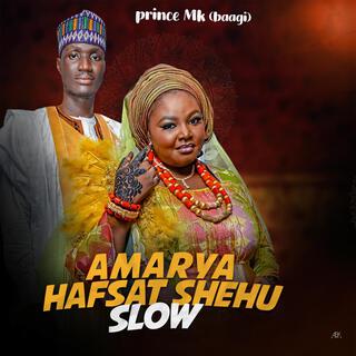 Amarya Hafsat Shehu Slow