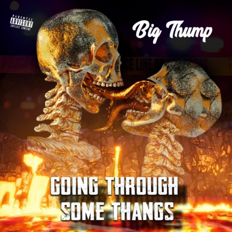 Going Through Some Thangs | Boomplay Music