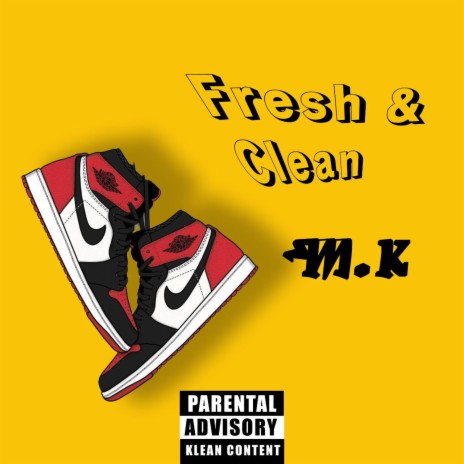 Fresh and Clean | Boomplay Music