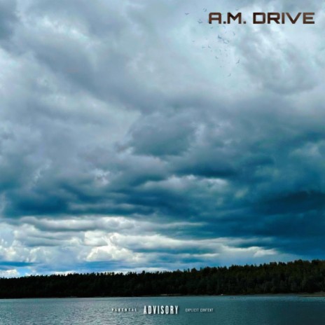 A.M. Drive | Boomplay Music