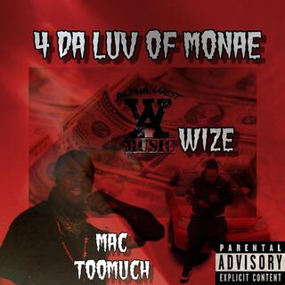 (Wize & Mac Toomuch) 4 da luv of Monae