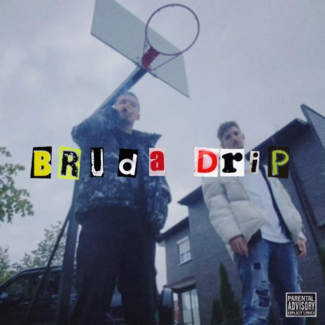 BRUDA DRIP ft. Yung Gekko | Boomplay Music