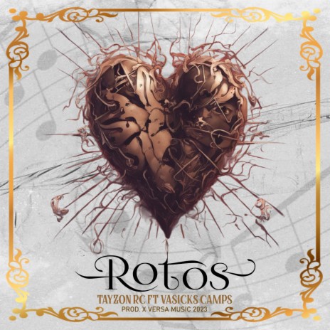 Rotos ft. Vasicks Camps | Boomplay Music