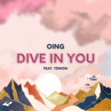 Dive In You (feat. YEWON) | Boomplay Music