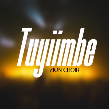 TUYIIMBE | Boomplay Music