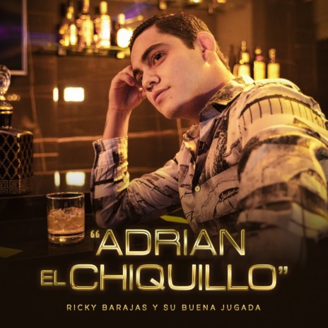 Adrian El Chiquillo | Boomplay Music