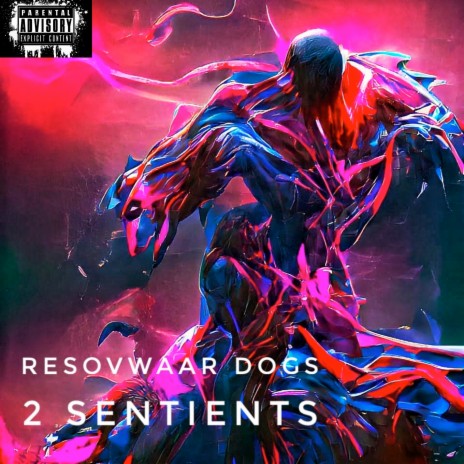 2 Sentients | Boomplay Music