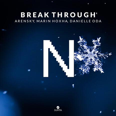 Break Through (Nightcore) ft. Nightcore, Arensky, Marin Hoxha & Danielle Oda | Boomplay Music