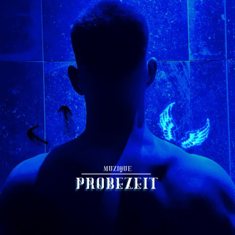 Probezeit | Boomplay Music